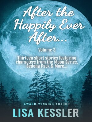 cover image of After the Happily Ever After, Volume 3